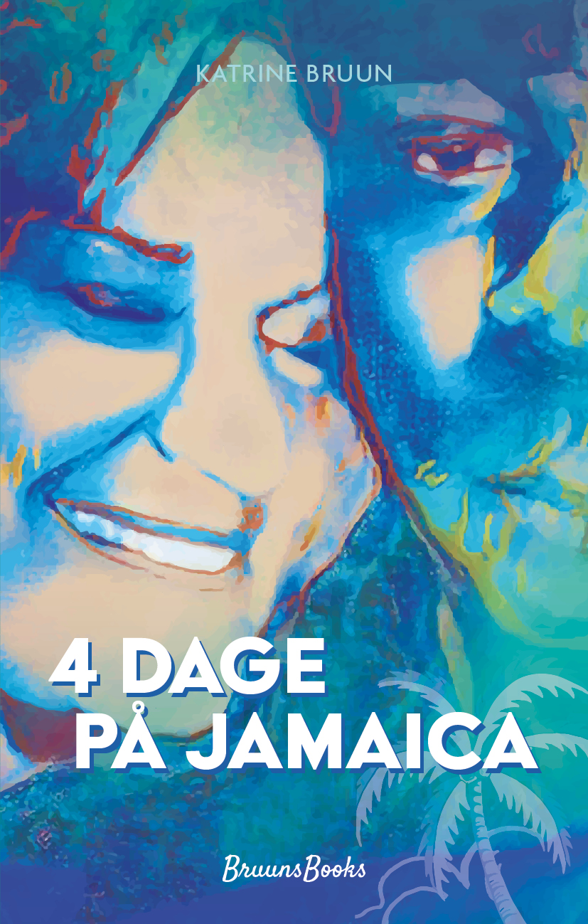 4 dage på Jamaica - en personlig historie om ægte kærlighed...